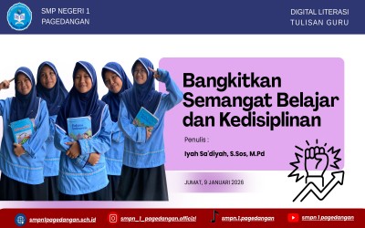 Bangkitkan Semangat Belajar dan Kedisiplinan