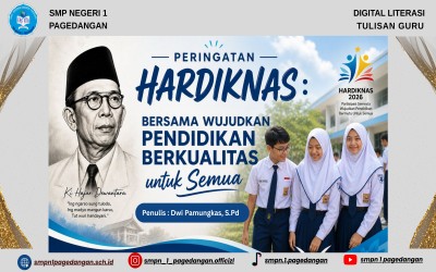 Peringatan HARDIKNAS : Bersama Wujudkan Pendidikan Berkualitas untuk Semua